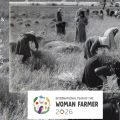 Ο Οργανισμός Ηνωμένων Εθνών, μέσω του FAO-Food & Agriculture Organization) όρισε Διεθνές έτος Αγρότισσας το 2026 (International Year of the Woman Farmer 2026) ως φόρο τιμής στη Γυναίκα, τη Μάνα, την Αγωνίστρια, την Εξισορροπίστρια…